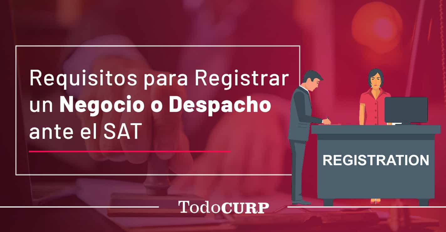 Requisitos para Registrar un Negocio o Despacho Requisitos para Registrar un Negocio o Despacho